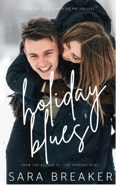 Holiday Blues: A Sweet Holiday Romance