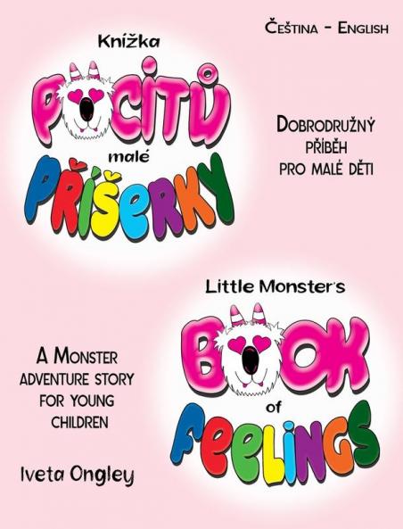Little Monster's Book of Feelings/Kn����ka pocit�� mal�� P������erky (bilingual Edition)