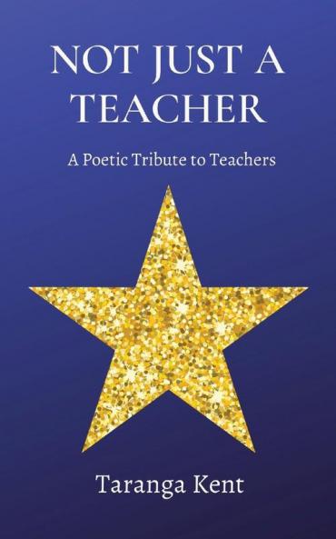 NOT JUST A TEACHER