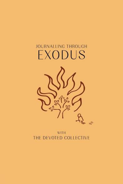 Journalling Through Exodus