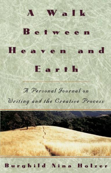 A Walk Between Heaven and Earth
