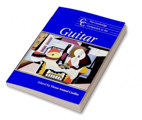 The Cambridge Companion to the Guitar