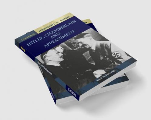Hitler Chamberlain and Appeasement