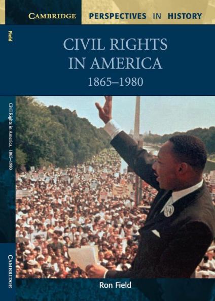 Civil Rights in America 1865-1980