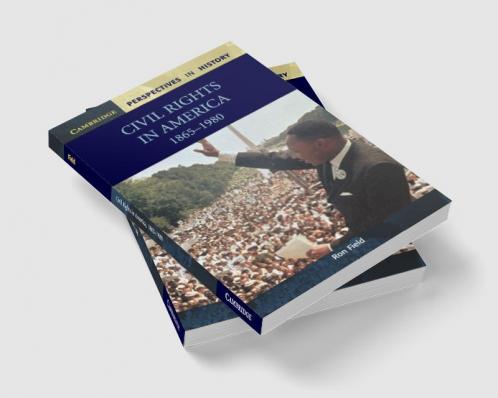 Civil Rights in America 1865-1980