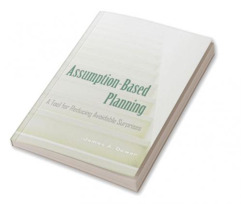 Assumption-Based Planning