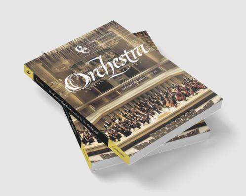 The Cambridge Companion to the Orchestra