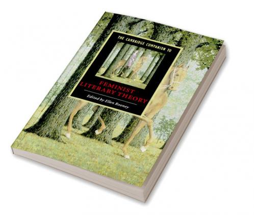 The Cambridge Companion to Feminist Literary Theory