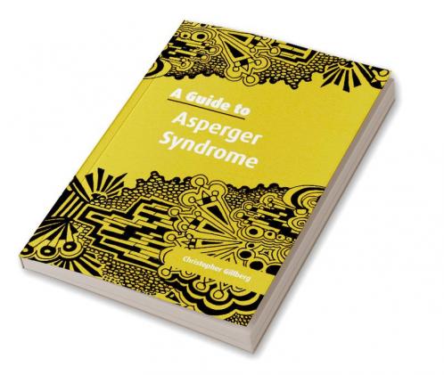 A Guide to Asperger Syndrome