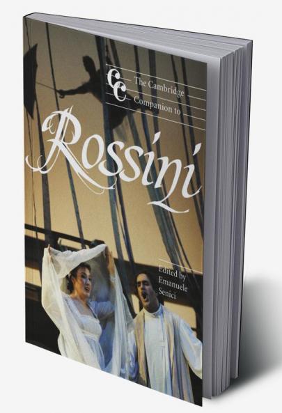 The Cambridge Companion to Rossini