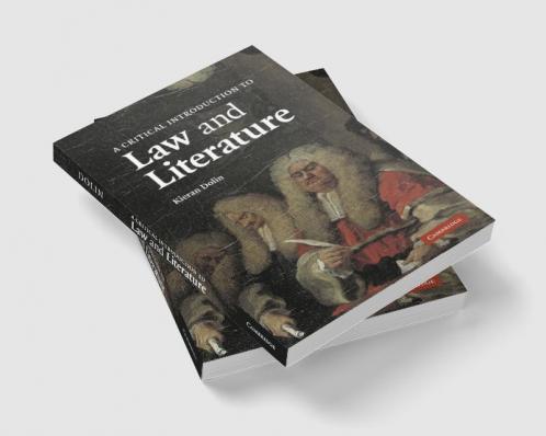 A Critical Introduction to Law and Literature