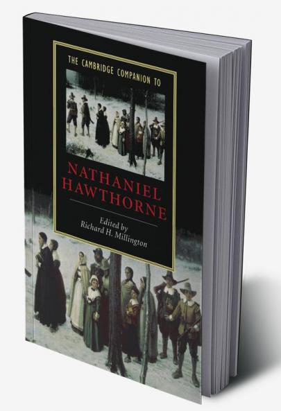 The Cambridge Companion to Nathaniel Hawthorne