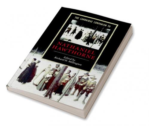 The Cambridge Companion to Nathaniel Hawthorne