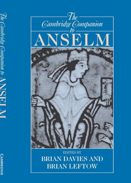 The Cambridge Companion to Anselm