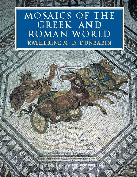 Mosaics of the Greek and Roman World