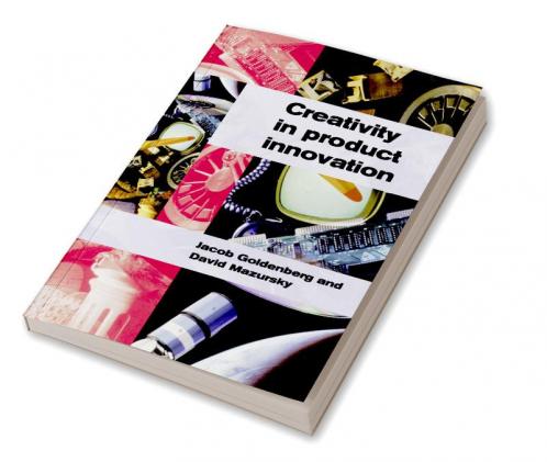 Creativity in Product Innovation