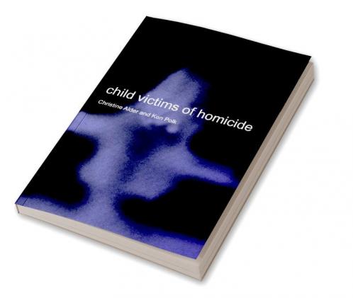 Child Victims of Homicide