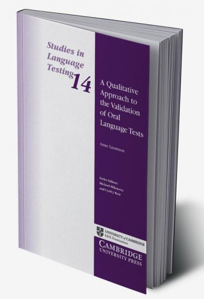 A Qualitative Approach to the Validation of Oral Language Tests