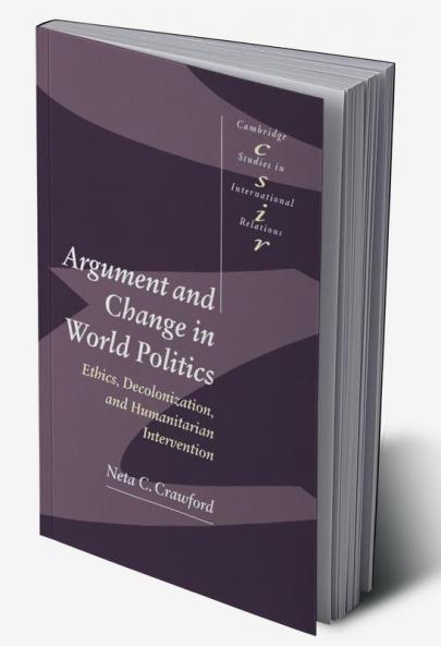 Argument and Change in World Politics