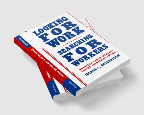 Looking for Work Searching for Workers