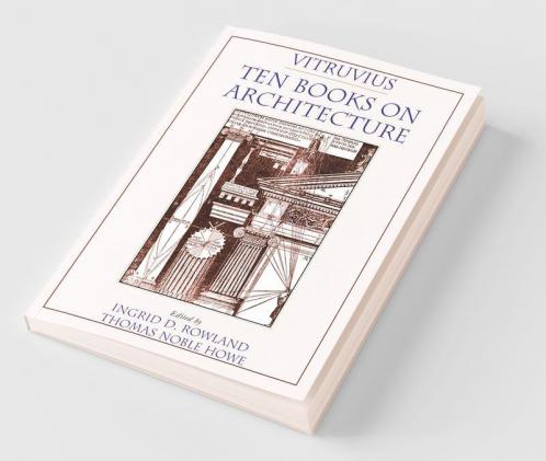 Vitruvius Ten Books on Architecture
