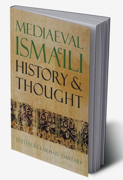 Mediaeval Isma'ili History and Thought