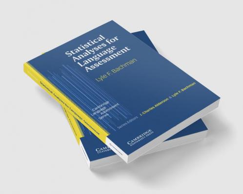 Statistical Analyses for Language Assessment