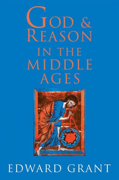 God and Reason in the Middle Ages