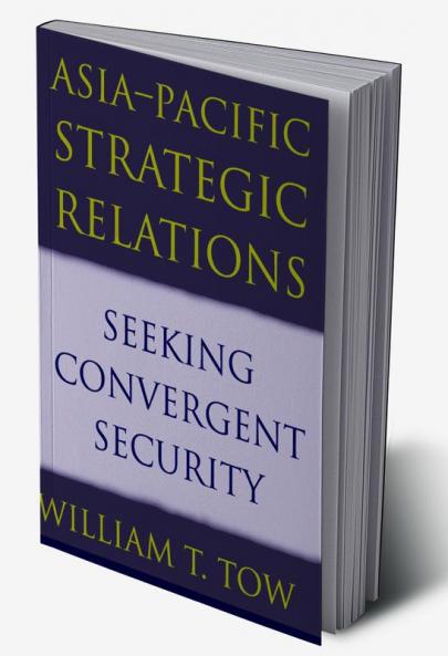 Asia-Pacific Strategic Relations