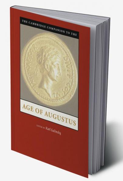 The Cambridge Companion to the Age of             Augustus