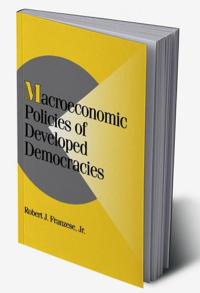 Macroeconomic Policies of Developed Democracies