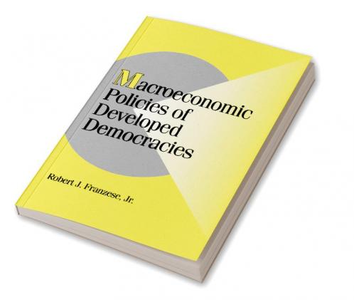 Macroeconomic Policies of Developed Democracies