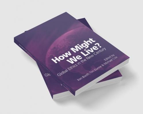 How Might We Live? Global Ethics in the New Century