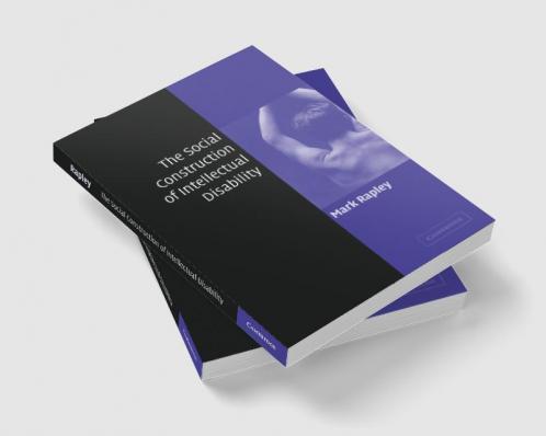 The Social Construction of Intellectual Disability
