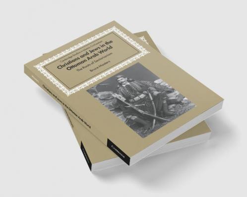 Christians and Jews in the Ottoman Arab World
