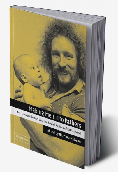 Making Men Into Fathers