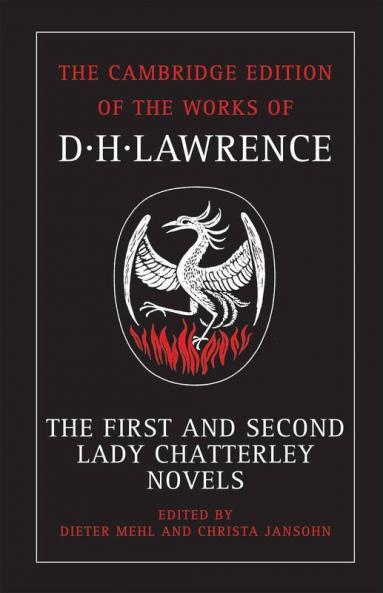 The First and Second Lady Chatterley Novels