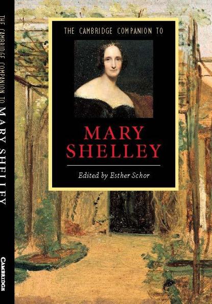 The Cambridge Companion to Mary Shelley