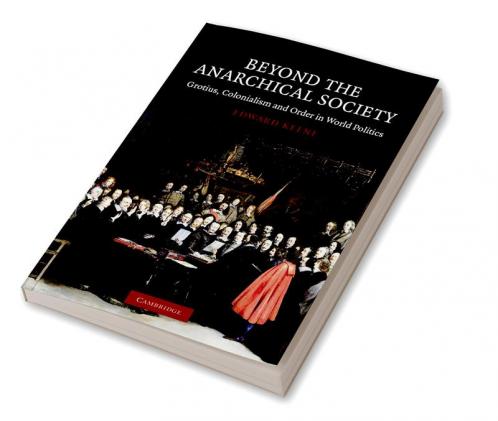 Beyond the Anarchical Society