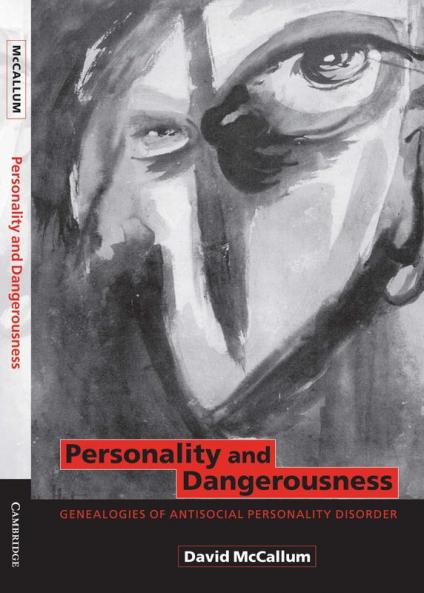 Personality and Dangerousness