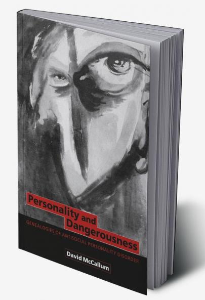 Personality and Dangerousness