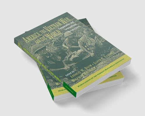 America the Vietnam War and the World