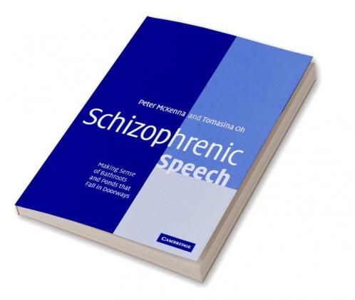 Schizophrenic Speech
