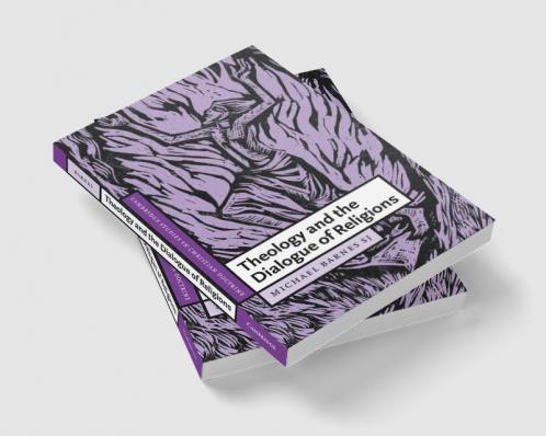 Theology and the Dialogue of Religions