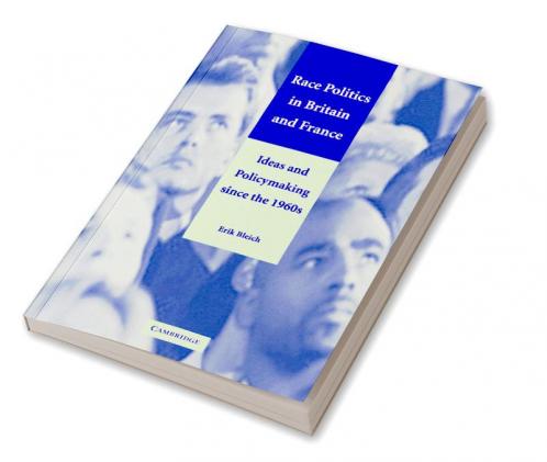 Race Politics in Britain and France
