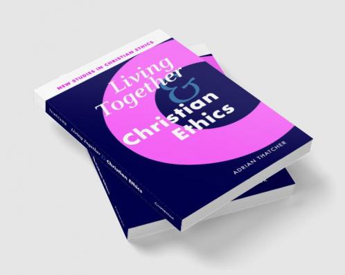 Living Together and Christian Ethics