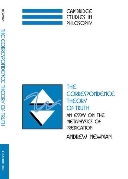The Correspondence Theory of Truth