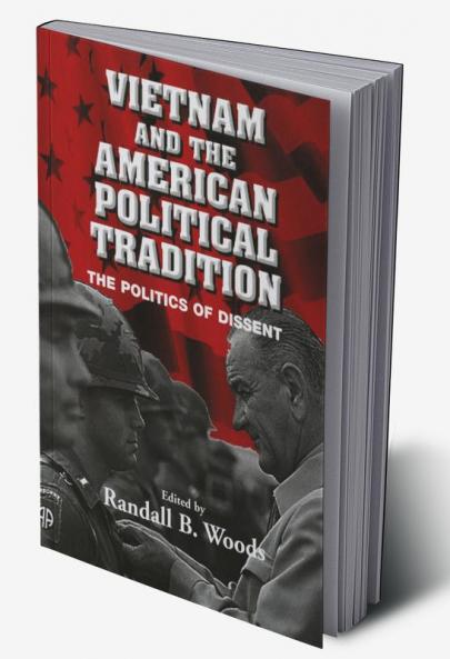 Vietnam and the American Political Tradition