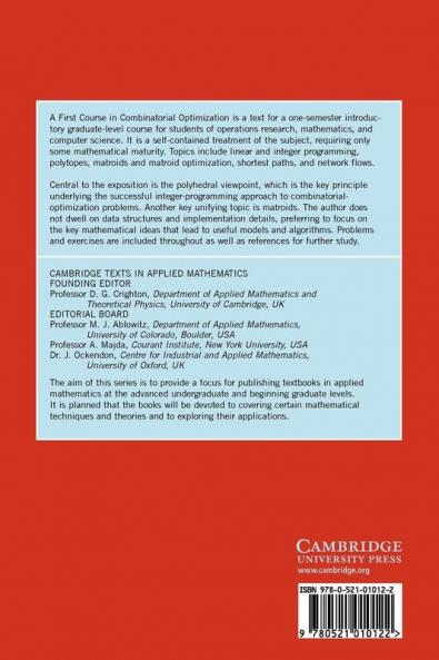 A First Course in Combinatorial Optimization