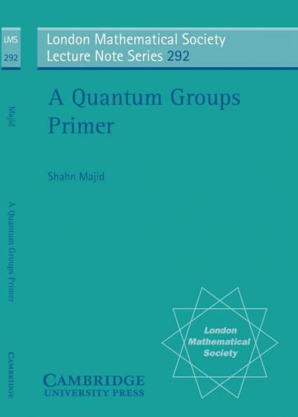 A Quantum Groups Primer